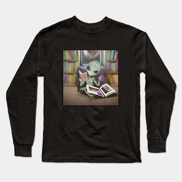 Believe in Yourself Funny an Alien reading a Book Long Sleeve T-Shirt by Yourex